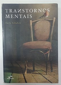 Livro Transtornos Mentais Autor Schubert, Suely (2012) [usado]