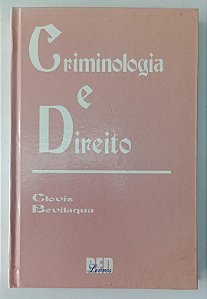 Livro Criminologia e Direito Autor Bevilaqua, Clovis (2001) [usado]