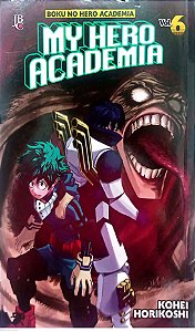 Gibi My Hero Academia #6 Autor Kohei Horikoshi (2017) [seminovo]