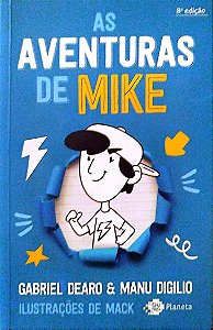 Livro as Aventuras de Mike Autor Dearo, Gabriel (2020) [seminovo]