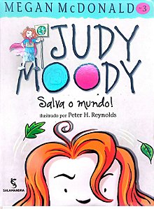 Livro Salva o Mundo ! Autor Moody, Judy (2005) [usado]