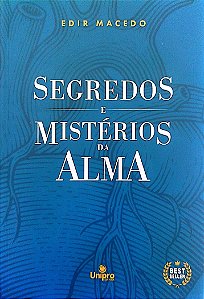 Livro Segredos e Mistérios da Alma Autor Macedo, Edir (2022) [seminovo]