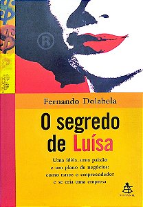 Livro o Segredo de Luísa Autor Dolabela, Fernando (2008) [seminovo]