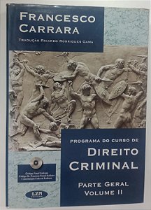 Livro Programa de Curso de Direito Criminal - Parte Geral Volume 2 Autor Carrara, Francesco (2002) [usado]
