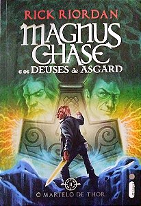 Livro o Martelo de Thor - Magnus Chase e os Deuses de Asgard 2 Autor Riordan, Rick (2016) [seminovo]