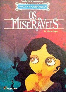 Livro os Miseráveis Autor Hugo, Victor (2012) [seminovo]