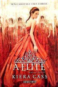Livro a Elite - a Seleção 2 Autor Cassa, Kiera (2015) [seminovo]