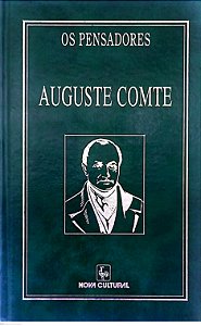 Livro Auguste Comte - Coleção os Pensadores / Nova Cultural Autor Comte, Auguste (2000) [usado]