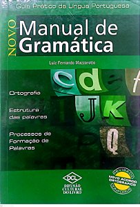 Livro Novo Manual de Gramática Autor Mazzarotto, Luiz Fernando (2010) [usado]