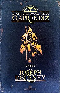 Livro o Aprendiz - as Aventuras do Caça-feitiço Livro 1 Autor Delaney, Joseph (2012) [seminovo]