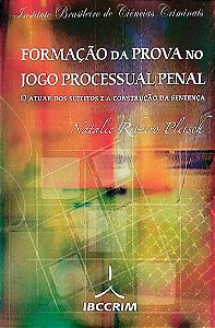 Livro Formação da Prova no Jogo Processual Penal Autor Pletsch, Natalie Ribeiro (2007) [seminovo]