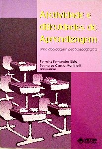 Livro Afetividade e Dificuldades de Aprendizagem Autor Sisto (org.), Fermino Fernandes (2008) [seminovo]