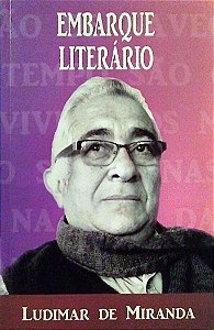 Livro Embarque Literário Autor Miranda, Ludimar de (2013) [seminovo]