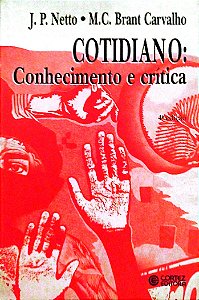 Livro Cotidiano: Conhecimento e Crítica Autor Netto, J. P. (1996) [usado]