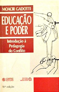 Livro Educação e Poder Autor Gadotti, Moacir (1991) [usado]