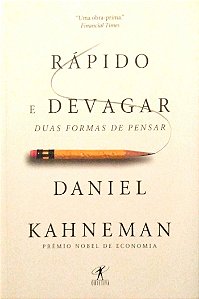 Livro Rápido e Devagar: Duas Formas de Pensar Autor Kahneman, Daniel (2021) [seminovo]