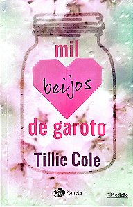 Livro Mil Beijos de Garoto Autor Cole, Tillie (2021) [seminovo]