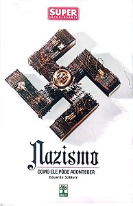 Livro Nazismo: Como Ele Pôde Acontecer Autor Szklarz, Eduardo (2014) [usado]