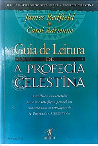 Livro Guia de Leitura de a Profecia Celestina Autor Redfield, James (1995) [usado]