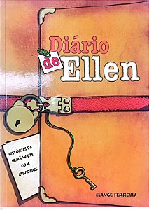Livro Diário de Ellen Autor Ferreira, Elange (2016) [usado]