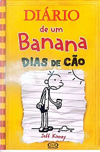 Livro Dias de Cão - Diário de um Banana 4 Autor Kinney, Jeff (2012) [usado]