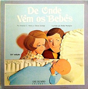 Livro de onde Vêm os Bebês Autor Andry, Andrew C. (1993) [usado]