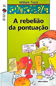Livro a Rebelião da Pontuação Autor Tucci, William (2017) [seminovo]