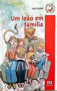 Livro um Leão em Família Autor Puntel, Luiz (2010) [seminovo]