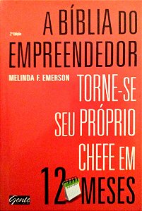Livro a Bíblia do Empreendedor Autor Emerson, Melinda F. (2013) [seminovo]