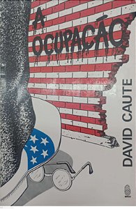 Livro a Ocupação Autor Caute, David (1975) [usado]