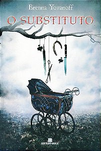 Livro o Substituto Autor Yovanoff, Brenna (2012) [seminovo]
