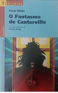 Livro o Fantasma de Canterville (tradução e Adaptação de Rubem Braga) Autor Wilde, Oscar (2017) [usado]