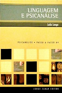 Livro Linguagem e Psicanálise Autor Longo, Leila (2006) [seminovo]