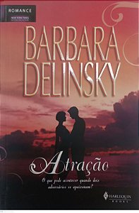 Livro Atração Autor Delinsky, Barbara (2008) [seminovo]