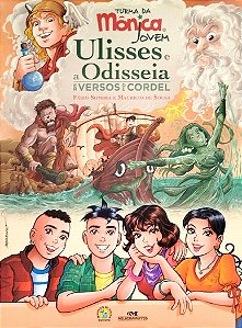 Livro Ulisses e a Odisseia em Versos de Cordel - Turma da Mônica Jovem Autor Somra, Fábio (2016) [seminovo]