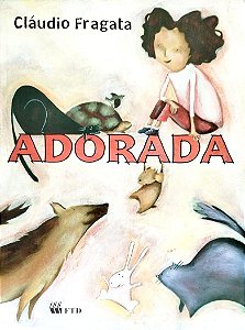 Livro Adorada Autor Fragata, Cláudio (2010) [usado]