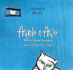 Livro Anjo e Angelo Autor Vasquez, Pedro Karp (2008) [usado]
