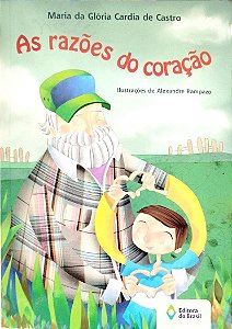 Livro as Razões do Coração Autor Castro, Maria da Glória Cardia (2010) [seminovo]