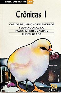 Livro Crônicas 1 - para Gostar de Ler 1 Autor Vários (2008) [seminovo]