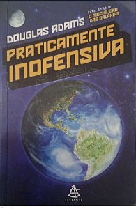 Livro Praticamente Inofensiva Autor Adams, Douglas (2006) [usado]