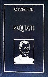 Livro Maquiavel - os Pensadores Autor Maquiavel, Nicolau (1999) [seminovo]