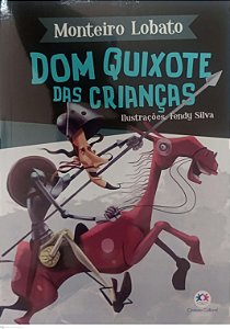 Livro Dom Quixote das Crianças Autor Lobato, Monteiro (2019) [seminovo]