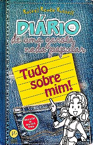 Livro Tudo sobre Mim! - Diário de Uma Garota Nada Popular 6,5 Autor Russell, Rachel Renée (2014) [seminovo]