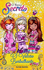 Livro o Vulcão Borbulhante - o Jardim Secreto 7 Autor Banks, Rosie (2017) [seminovo]