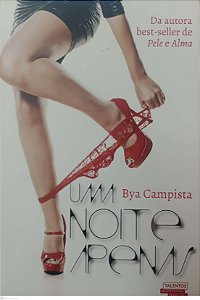 Livro Uma Noite Arenas Autor Campista, Bya (2016) [seminovo]
