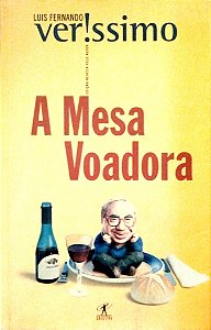 Livro a Mesa Voadora Autor Veríssimo, Luís Fernando (2001) [usado]