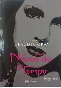 Livro Névoa do Tempo Autor Gray, Claudia (2010) [usado]