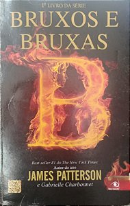 Livro Bruxos e Bruxas Autor Patterson, James (2013) [usado]