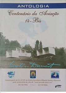 Livro Antologia: Centenário da Aviação 14 - Bis Autor Vários (2006) [usado]