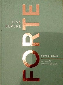 Livro Forte Autor Bevere, Lisa (2023) [seminovo]